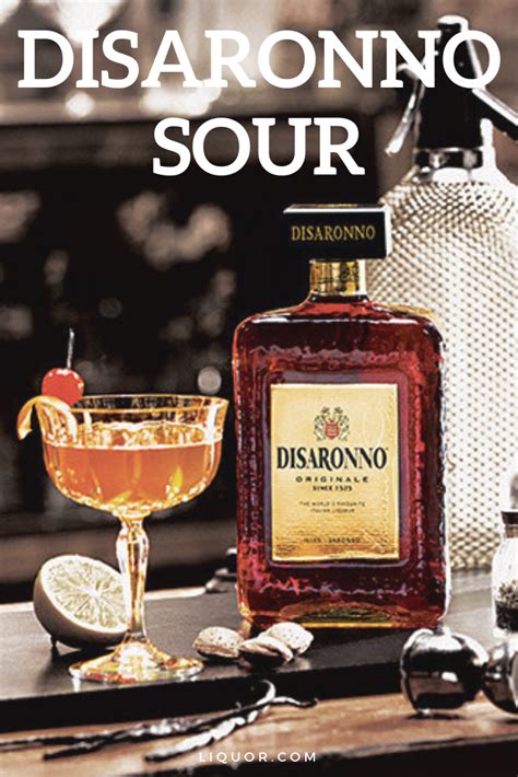 Disaronno Sour (Amaretto Sour) .